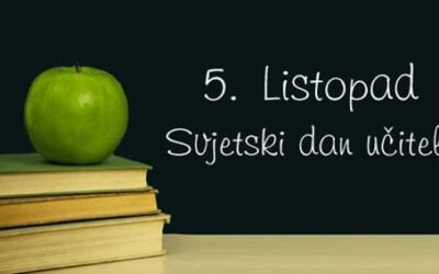 5. listopada – Svjetski Dan Učitelja